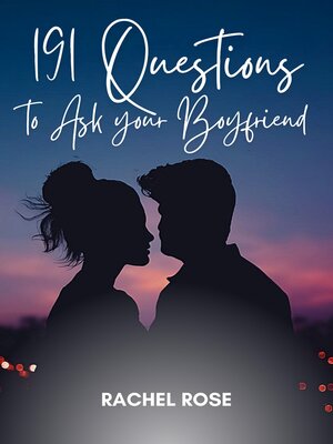 cover image of 191 Questions to Ask Your Boyfriend